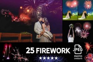 001. 21 Fireworks Photo Overlays