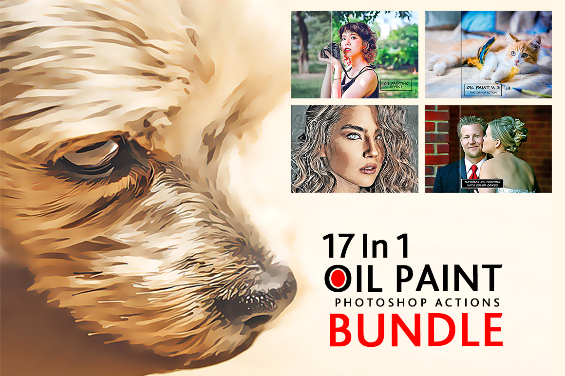 17 In 1 Oil Pant Photoshop Actions Bundle